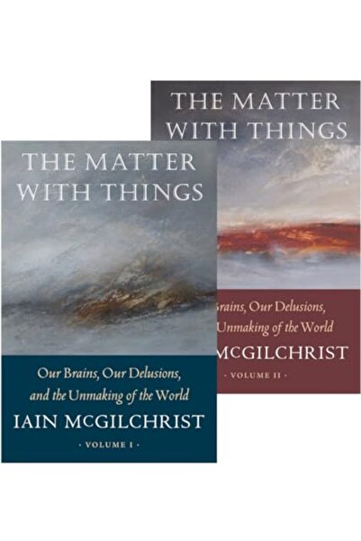Central Books The Matter With Things Our Brains Our Delusions And The Unmakin...