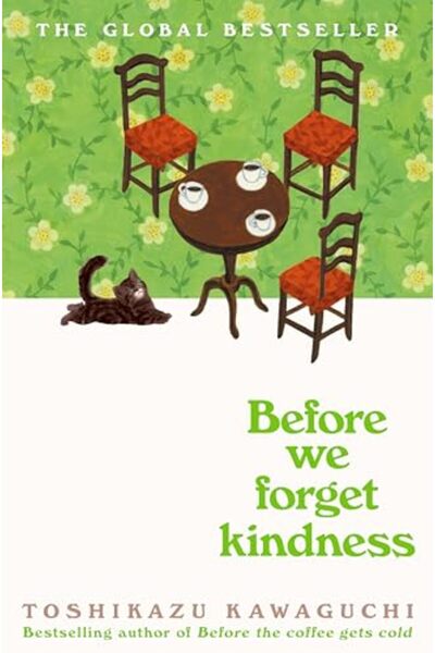 Picador Before We Forget Kindness