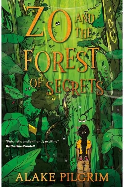 GBS Grantham Book Service Zo And The Forest Of Secrets