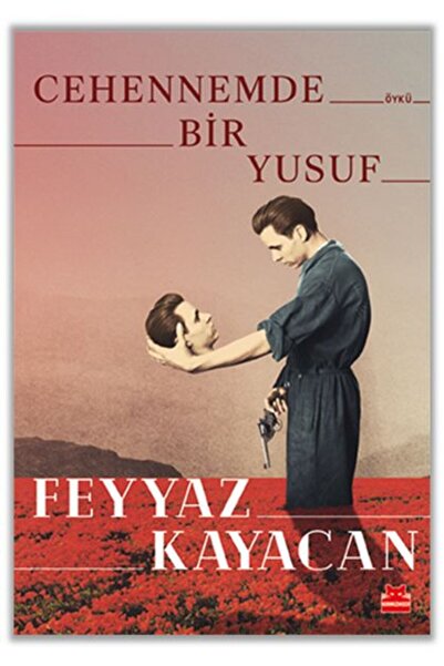 Kırmızı Kedi Çocuk Cehennemde Bir Yusuf