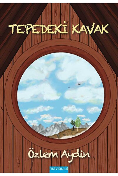 Mavi Bulut Yayıncılık Tepedeki Kavak