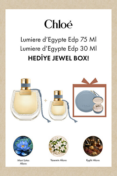 CHLOE Lumiere d'Egypte - Kadın Parfüm Seti (EDP 75ML + EDP 30ML + Takı Kutusu)