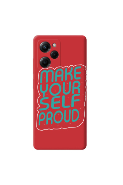 Other Xiaomi Poco X5 Pro Make Your Self Proud Red Colored Silicone TPU Θήκη