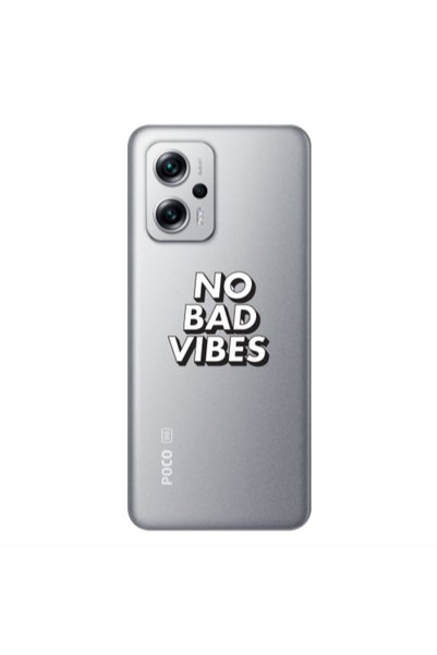 Other Xiaomi Poco X4 GT No bad vibes Transparent Silicone TPU Θήκη