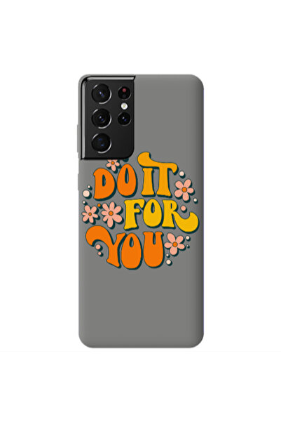 Other Samsung S21 Ultra Do it For You Grey Colored Silicone TPU Θήκη
