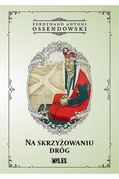 OEM Na skrzyżowaniu dróg, Miles, 2020, Limba poloneza