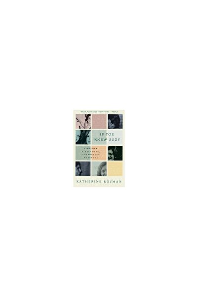 Harper Collins If You Knew Suzy , Katherine Rosman