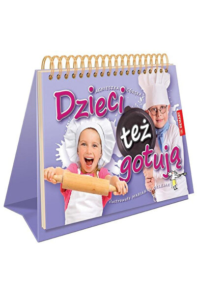 DemArt Dzieci tez gotuja, Agnieszka Gorska, Demart, calendar de birou