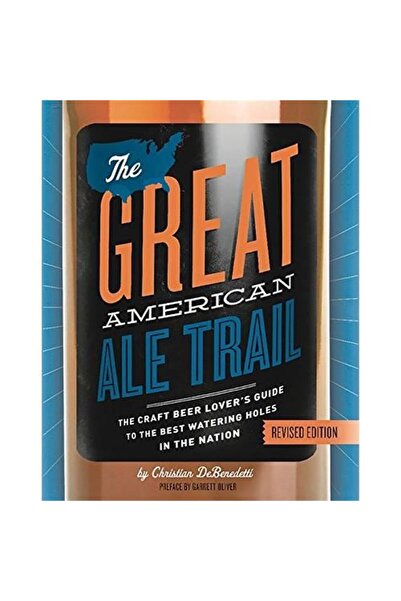 Running Press Calea Mare Americană a Berurilor Ale (Ediție Revizuită)