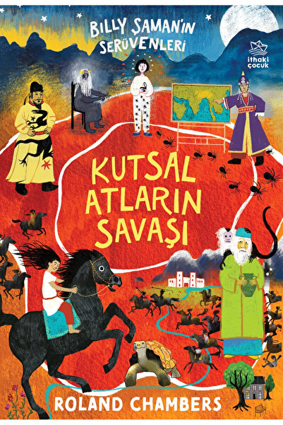 İthaki Çocuk Billy Şaman'ın Serüvenleri 2 - Kutsal Atların Savaşı
