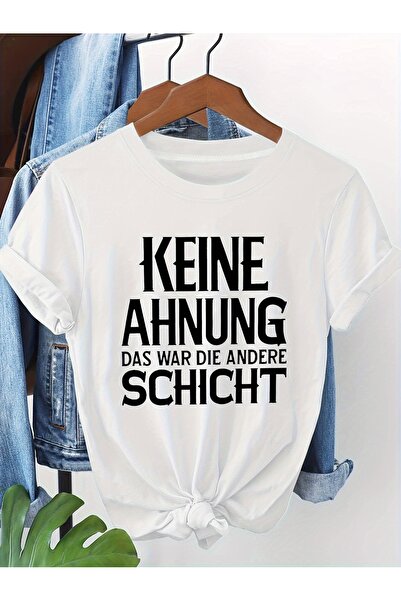 799 KEINE AHNUNG DAS WAR DIE ANDERE SCHICHT Letter Print T-shirt, Short Sleev...