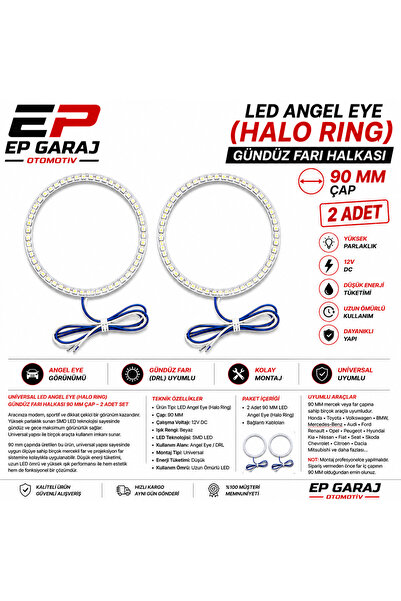 EP GARAJ OTOMOTİV UNİVERSAL LED ANGEL EYE (HALO RING) GÜNDÜZ FARI HALKASI 90 ...