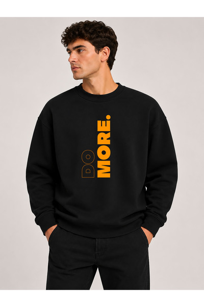 herkesemoda Do More Printed Crew Neck 2 Thread Sweatshirt