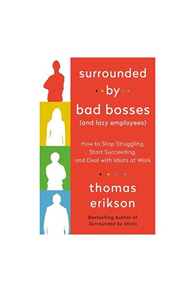 St. Martin's Publishing Group Surrounded by Bad Bosses (And Lazy Employees) H...