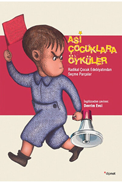 Dipnot Yayınları قصص للأطفال المتمردين
