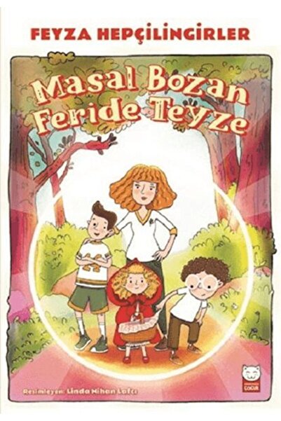 Kırmızı Kedi Çocuk Masal Bozan Feride Teyze
