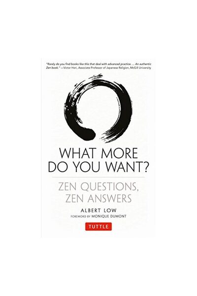 Tuttle Publishing Ce mai vrei? Întrebări Zen Răspunsuri Zen