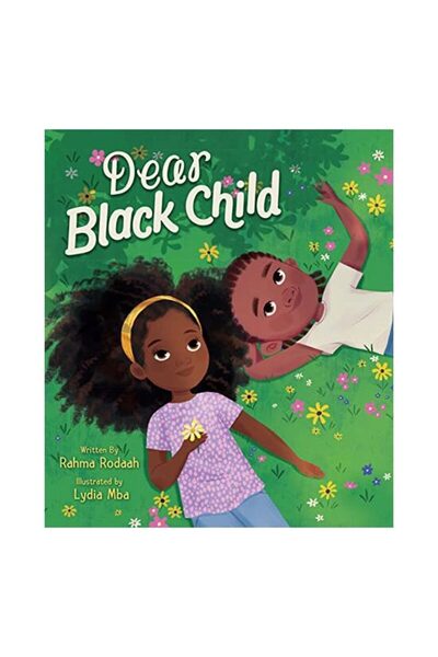 Generic (Unbranded) Dear Black Child