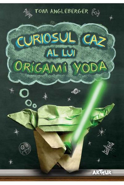 Grupul Editorial Art Curiosul caz al lui Origami Yoda - Tom Angleberger