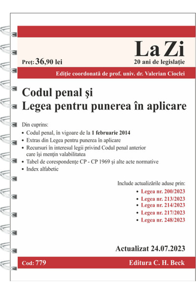 C.H. Beck Codul penal si Legea pentru punerea in aplicare Act.24 iulie 2023 E...