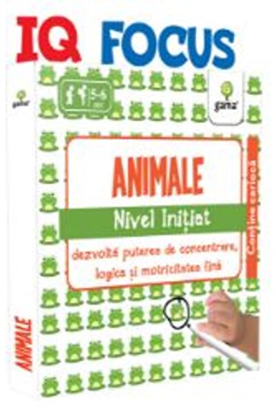 Gama IQ Focus - Animale. Nivel Initiat 5-6 ani