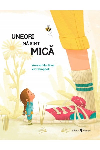 UNIVERS Uneori ma simt mica - Vanesa Martinez