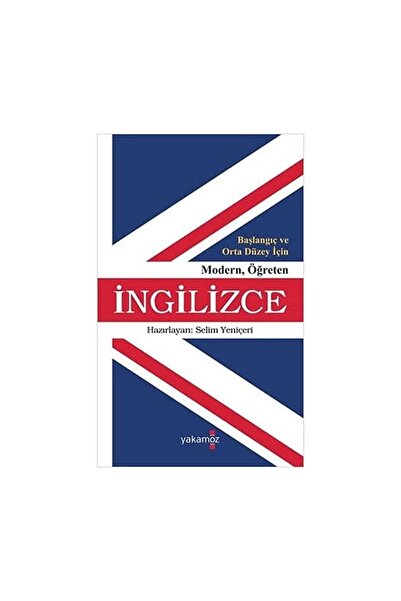 Yakamoz Yayınları İngilizce Eğitim Kitabı – Başlangıç ve Orta Seviye, Modern ...
