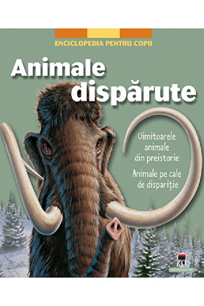 Rao Animale disparute. Enciclopedia pentru copii