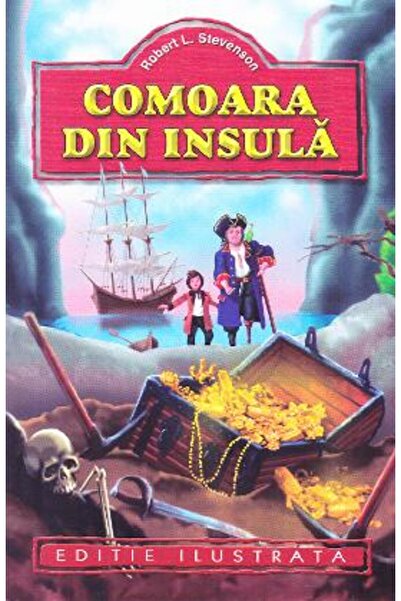 Regis Comoara din insula - Robert L. Stevenson