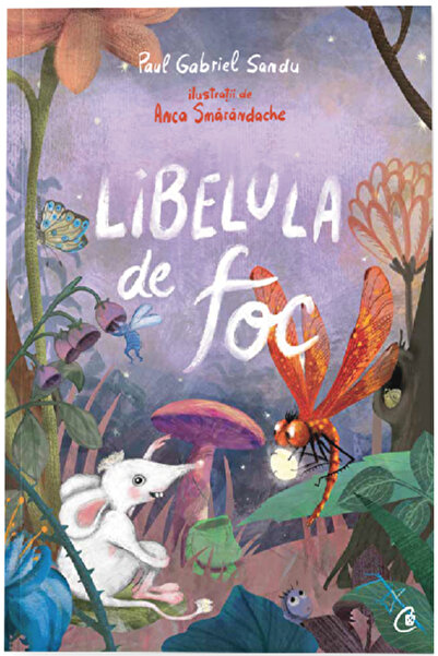 Curtea Veche Libelula de foc - Paul Sandu