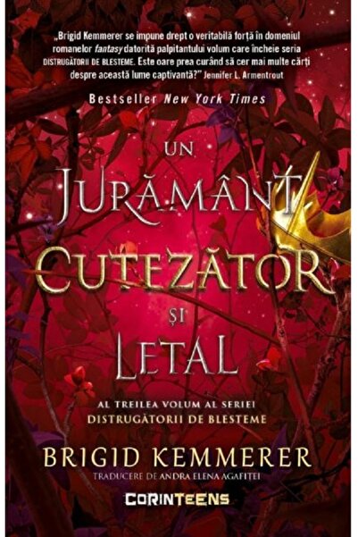 Corint Un juramant cutezator si letal. Seria Distrugatorii de blesteme Vol.3 ...