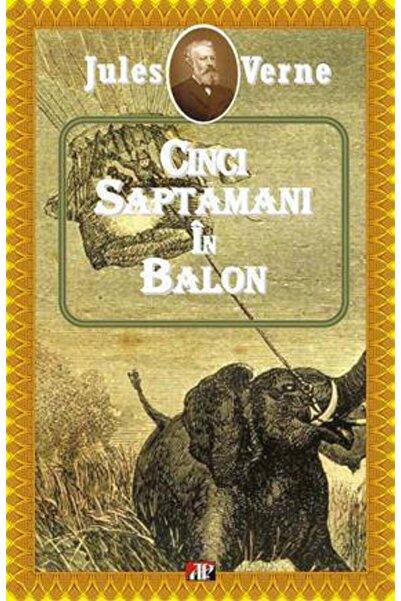 Aldo Press Cinci saptamani in balon - Jules Verne