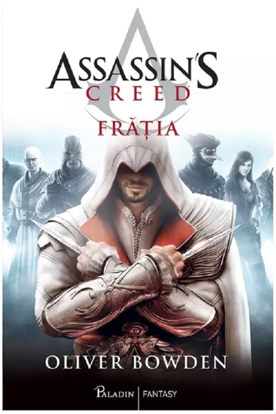 Paladin Fratia. Seria Assassin's Creed Vol.2 - Oliver Bowden