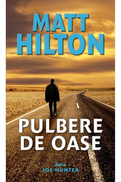 Rao Pulbere de oase - Matt Hilton