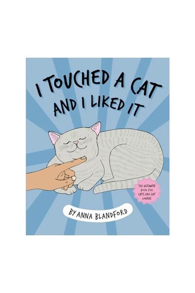 Picador I Touched a Cat and I Liked It