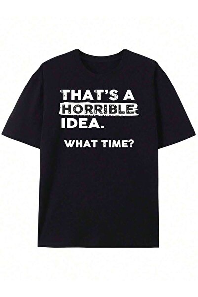 NOURAM This Is A Horrible Idea What Oversize-Shirt Funny Sarcastic Drinking H...