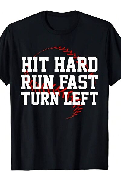 9JY Funny Baseball-Themed-Shirt That Says 'Hit Hard, Run Fast, Turn Left'.Ava...