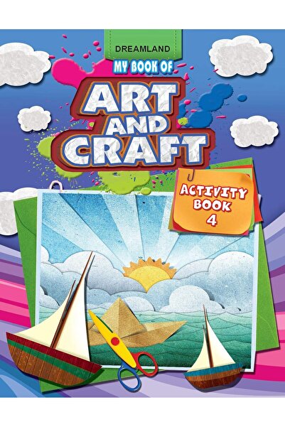 Dreamland Publications MY BOOK OF ART and CRAFT 4