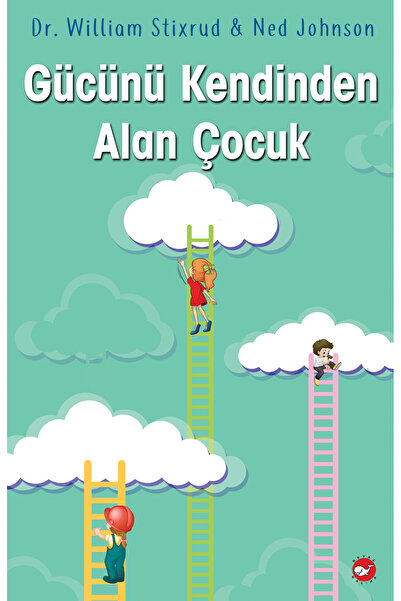 Beyaz Balina Yayınları Gücünü Kendinden Alan Çocuk