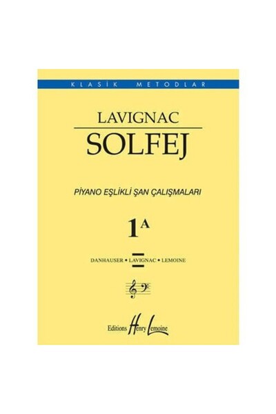 Genel Markalar Lavignac Solfej 1A Piyano Eşlikli Şan Çalışmaları