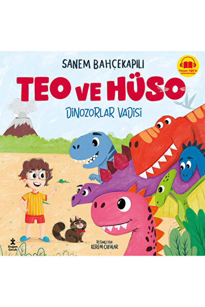 Doğan Çocuk Teo Ve Hüso - Dinozorlar Vadisi