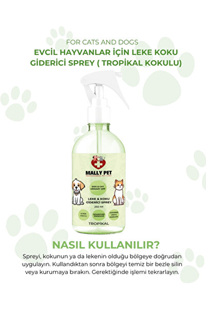 MALLY PET PROFESSIONEL PET CARE Evcil Hayvanlar Için Koku Ve Leke Giderici Sprey Tropikal Kokulu 250 ml