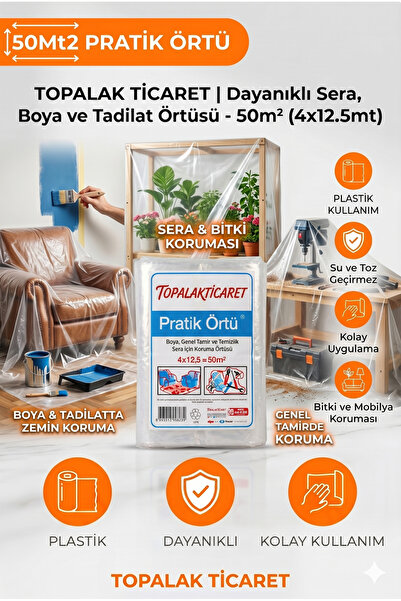 TOPALAKTİCARET Hışır Örtü Pratik Boya Ve Tadilat Örtüsü Koruyucu Branda Sera Naylonu 50 m² (4x12.5 mt)