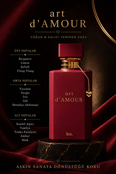 Bo Essences Art d’Amour Kadın Parfümü 100 ml | Yoğun ve Kalıcı Feminen Koku