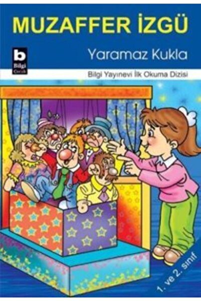 Bilgi Yayınevi Yaramaz Kukla - Muzaffer Izgü - Çocuk