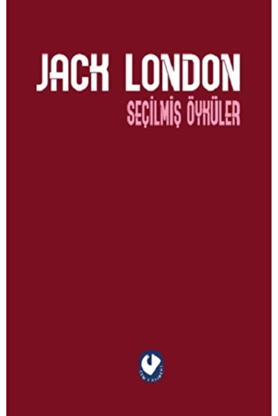 Cem Yayınevi Jack London Seçilmiş Öyküler kitabı güncel Jack London Edebiyat ...