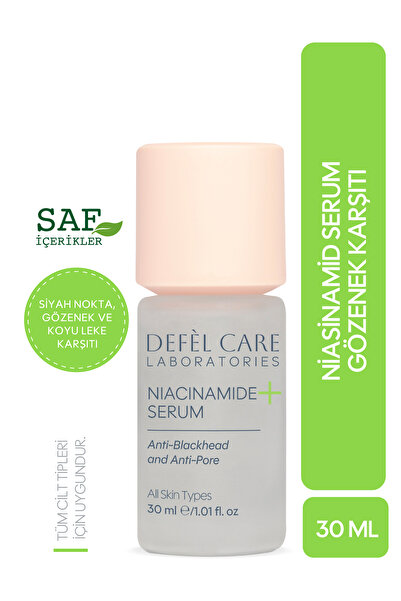 Defel Care Niasinamid Serum 30 ml | Gözenek & Siyah Nokta Karşıtı
