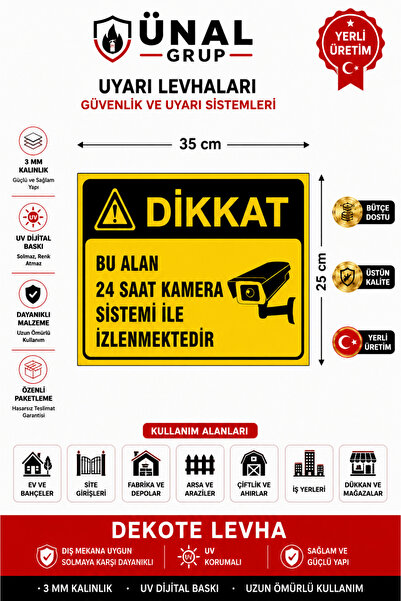 ünalgrup 24 Saat Kamera ile İzlenmektedir Uyarı Levhası Kapı Duvar İkaz Tabel...