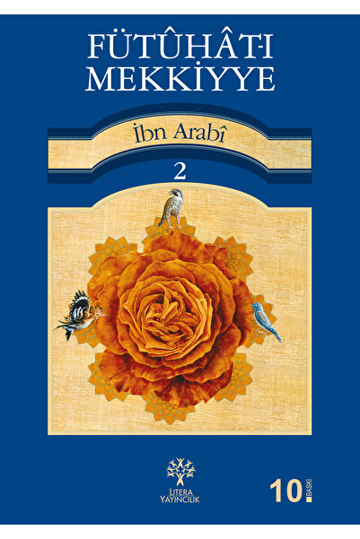litera kitap.com Fütûhât-ı Mekkiyye 2 - Ibn Arabi