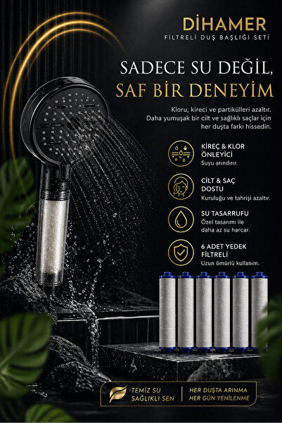 Dihamer Filtreli Duş Başlığı 6 Fonksiyonlu | Kireç & Klor Önleyici | Yüksek Basınçlı | 6 Adet Yedek Filtreli